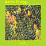 Marble Phrogg<br>Marble Phrogg<br>(Vinyl Reissue)