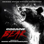 Mark Mothersbaugh<br>Cocaine Bear<br>(Original Motion Picture Soundtrack)<br>(Vinyl Mastering)
